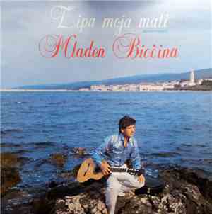 Mladen Biočina - Lipa Moja Mati (Pjesme Majci)