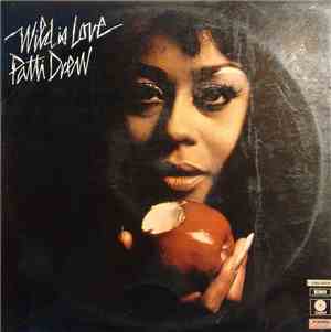 Patti Drew - Wild Is Love