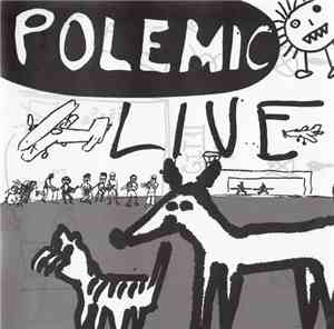 Polemic - Live