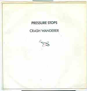 Pressure Stops - Crash Wanderer