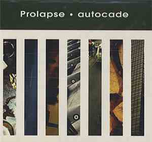 Prolapse - Autocade