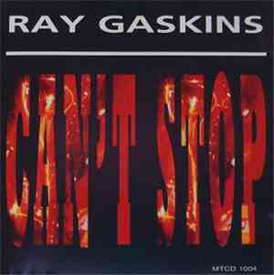 Ray Gaskins - Can't Stop