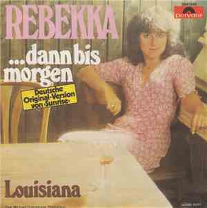 Rebekka  - ... Dann Bis Morgen (Sunrise)