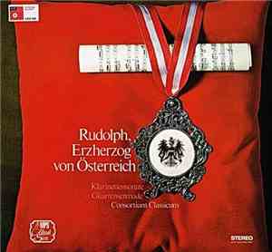 Rudolph, Erzherzog Von Österreich, Consortium Classicum - Klarinettensonate / Gitarrenserenade