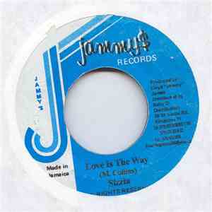 Sizzla - Love Is The Way