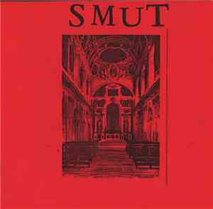 Smut  - Incomplete Chaos