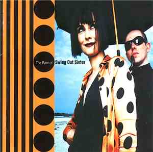 Swing Out Sister - The Best Of Swing Out Sister
