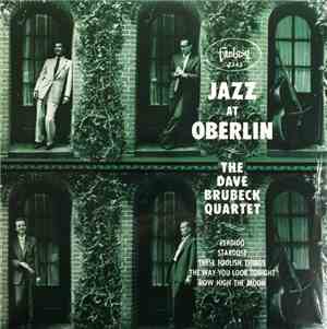 The Dave Brubeck Quartet - Jazz At Oberlin