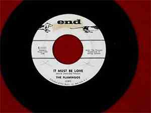 The Flamingos - It Must Be Love / I'm No Fool Anymore