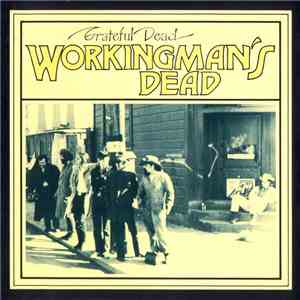 The Grateful Dead - Workingman's Dead