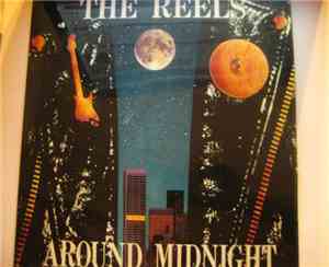 The Reels - Around Midnight