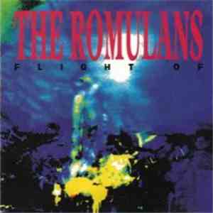The Romulans - Flight Of The Romulans