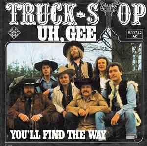 Truck Stop  - Uh, Gee