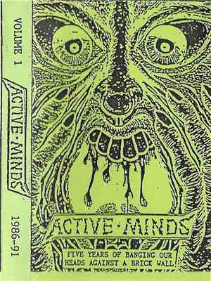 Active Minds  - Five Years Of Banging Our Heads Against A Brick Wall  (1986-91 Volume 1)