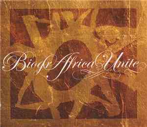 Africa Unite - BiogrAfrica Unite