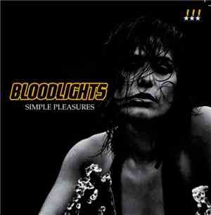 Bloodlights - Simple Pleasures
