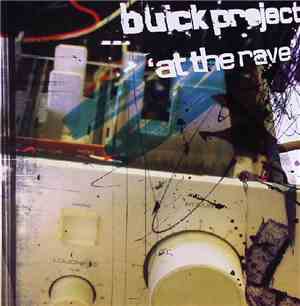 Buick Project - At The Rave