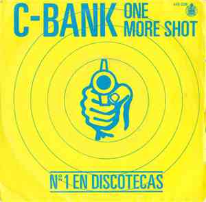 C-Bank - One More Shot