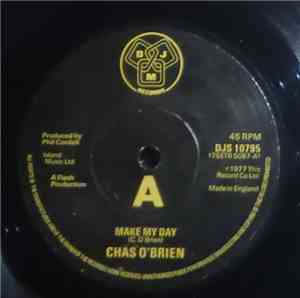 Chas O'Brien  - Make My Day