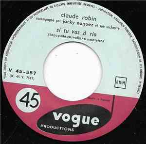 Claude Robin - Si Tu Vas à Rio