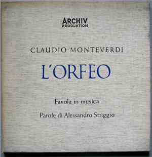 Claudio Monteverdi , Parole Di Alessandro Striggio - L'Orfeo - Favola In Musica