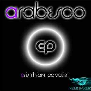 Cristhian Cavalieri - Arabesco EP