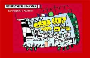 Damo Suzuki's Network - Metaphysical Transfer