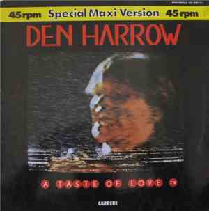 Den Harrow - A Taste Of Love