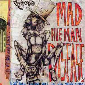Droop Capone and The Black Love Crew - Mad Hueman Disease