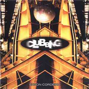 Edson Cordeiro - Clubbing