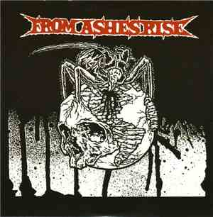 From Ashes Rise - Life And Death