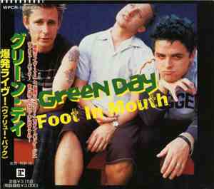 Green Day - Foot In Mouth / Bowling Bowling Bowling Parking Parking