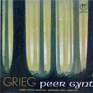 Grieg - Vienna Festival Orchestra, Gianfranco Rivoli - Peer Gynt