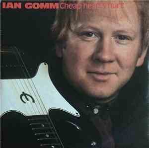 Ian Gomm - Cheap Hearts Hurt
