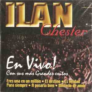Ilan Chester - Ilan En Vivo!
