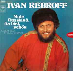 Ivan Rebroff - Mein Russland, Du Bist Schön
