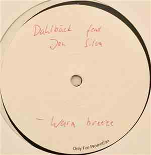 John Dahlbäck Feat. Jon Silva - Warm Breeze