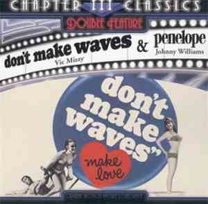 John Williams , Vic Mizzy - Double Feature: don't make waves & penelope