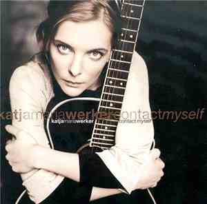 Katja Maria Werker - Contact Myself