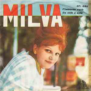 Milva - Flamenco Rock / Da Solo A Sola