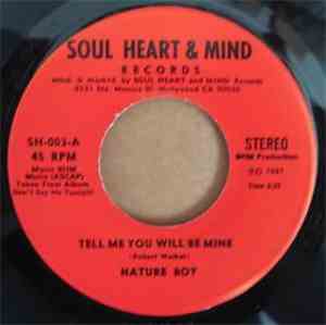 Nature Boy  - Tell Me You Will Be Mine
