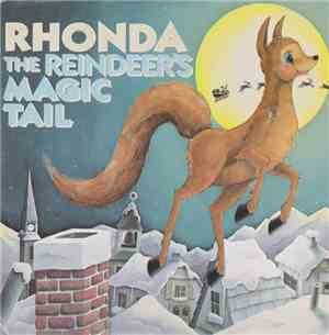 Neil Donell , Janet Martin , Karem Malicki-Sanchez - Rhonda The Reindeer's Magic Tale