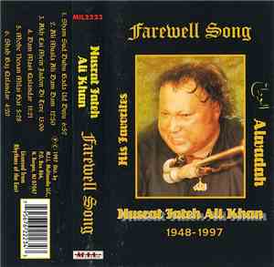 Nusrat Fateh Ali Khan - Farewell Song Alwadah 1948 - 1997