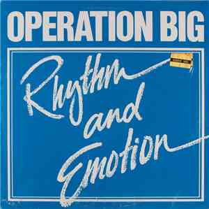 Operation Big - Rhythm And Emotion