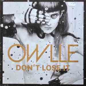 Owlle - Don't Lose It
