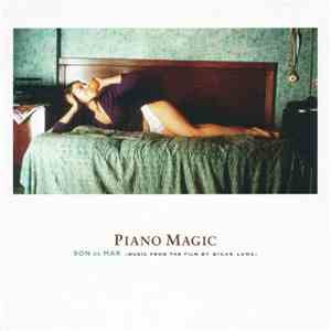 Piano Magic - Son De Mar (Music From The Film By Bigas Luna)