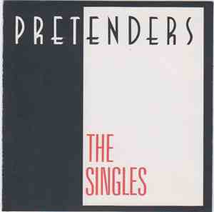 Pretenders - The Singles