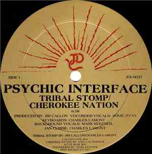 Psychic Interface - Tribal Stomp / Cherokee Nation