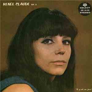 Renée Claude - Vol. 3 Il Y Eut Un Jour