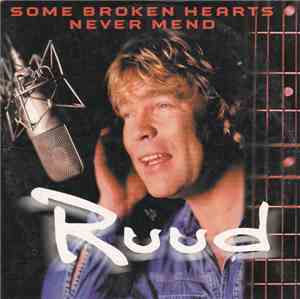 Ruud - Some Broken Hearts Never Mend